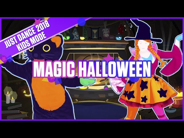 Just Dance 2018 Kids Mode: Magic Halloween | Official Track Gameplay [US]