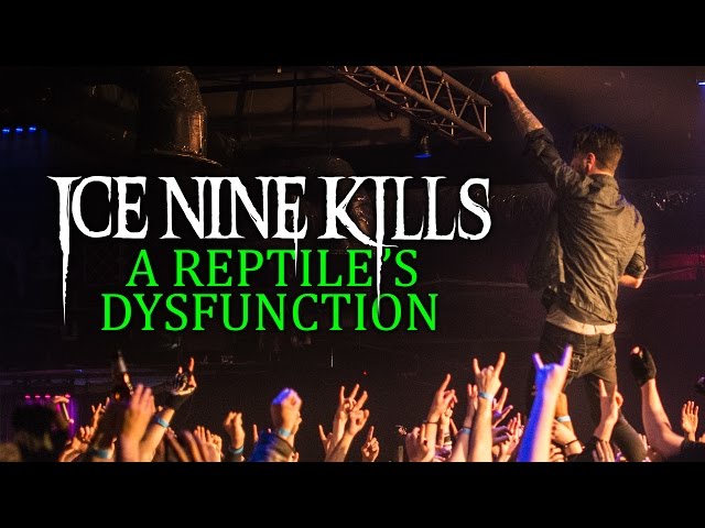 Ice Nine Kills - "A Reptile's Dysfunction" LIVE! The Beyond The Barricade Tour