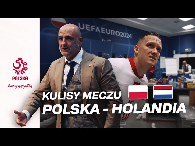 ZABRAKŁO MOMENTÓW. Kulisy meczu Polska – Holandia na EURO 2024