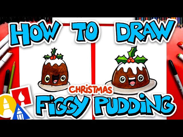 How To Draw Funny Figgy Pudding For Christmas