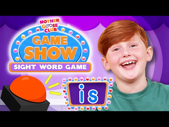 Mother Goose Club Game Show | Learn the Sight Word: Is | MGC Playhouse
