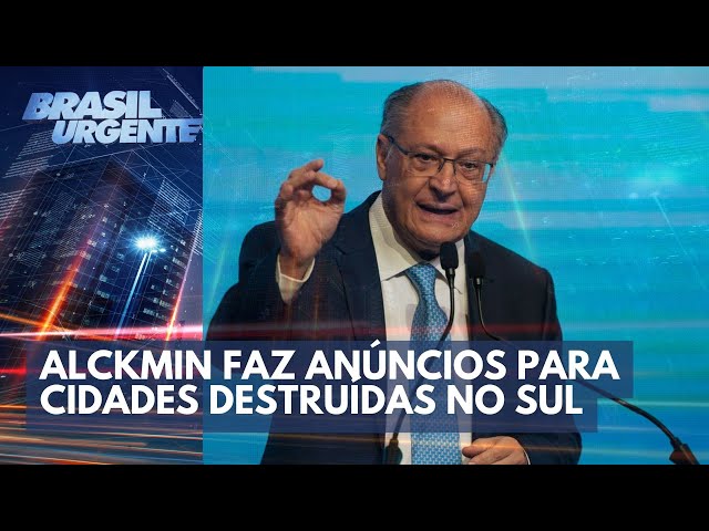 Prestes a visitar o RS, Alckmin faz anúncios para cidades destruídas | Brasil Urgente
