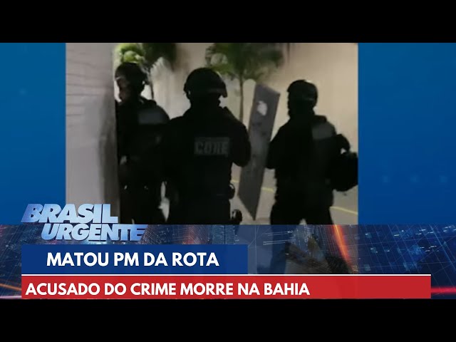 Suspeito de matar policial da Rota morre em confronto | Brasil Urgente