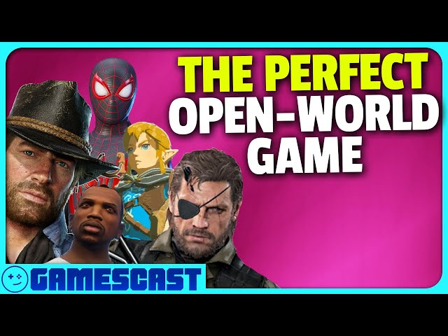 Building Our Perfect Open World Game - Kinda Funny Gamescast