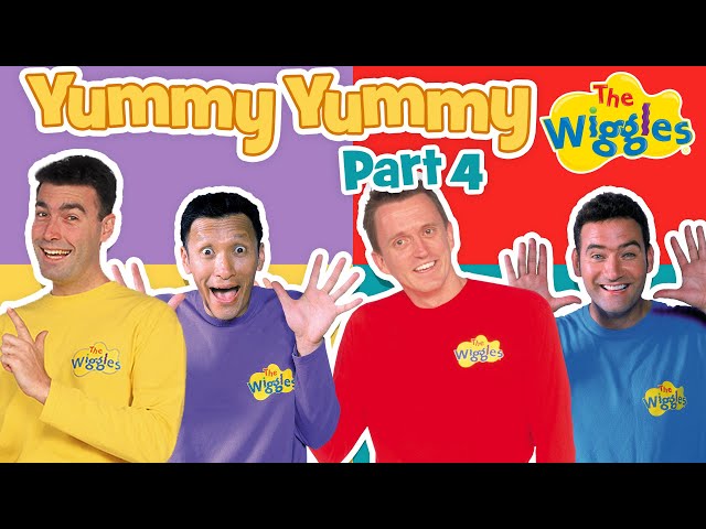 OG Wiggles: Yummy Yummy (Part 4 of 4) | Kids Songs & Nursery Rhymes