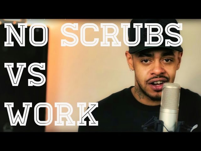 No Scrubs vs Work Mashup! RIHANNA VS TLC (Myth Of Unity Cover)