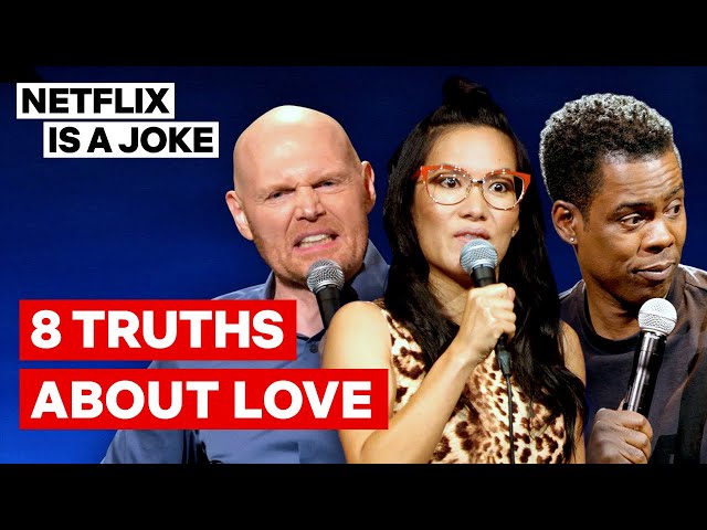 Chris Rock, Ali Wong, Bill Burr & More Tell Their Truths About Love | Netflix Is A Joke