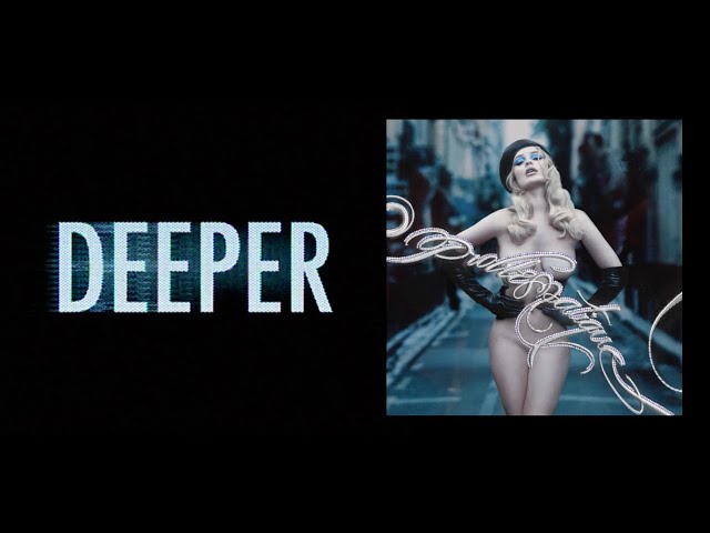 Kim Petras - Deeper (Official Lyric Video)