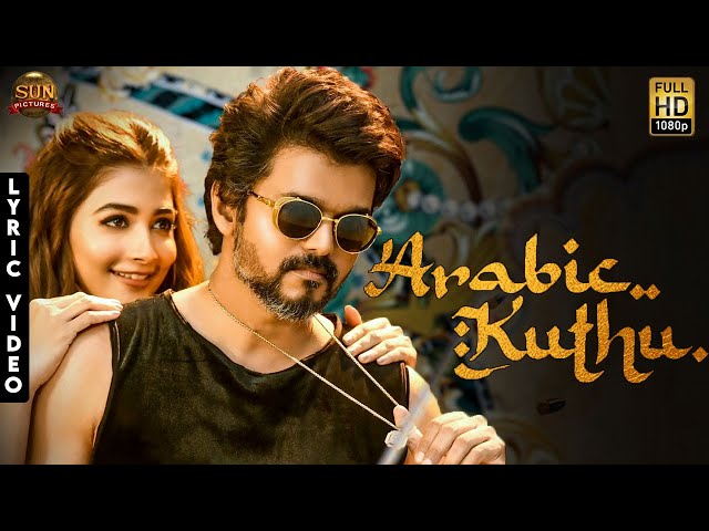 Arabic Kuthu Official Lyric Video : Thalapathy Vijay, Nelson, Anirudh | Beast, Sun Pictures | Review