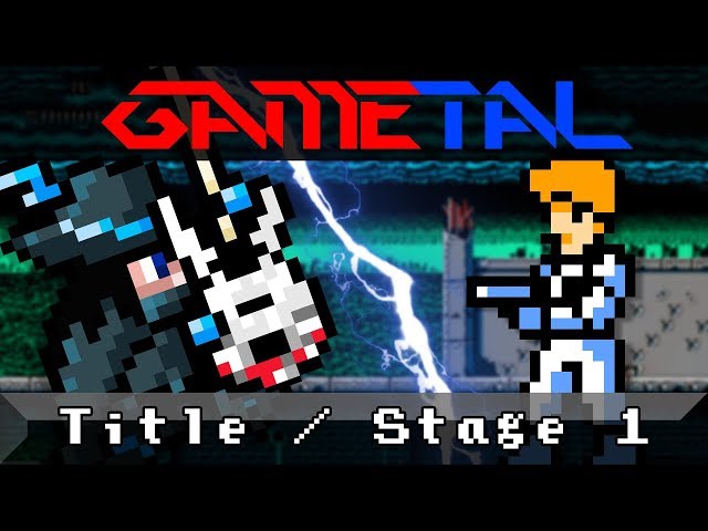 Title Theme / Stage 1 & 5 (Journey to Silius) - GaMetal Remix