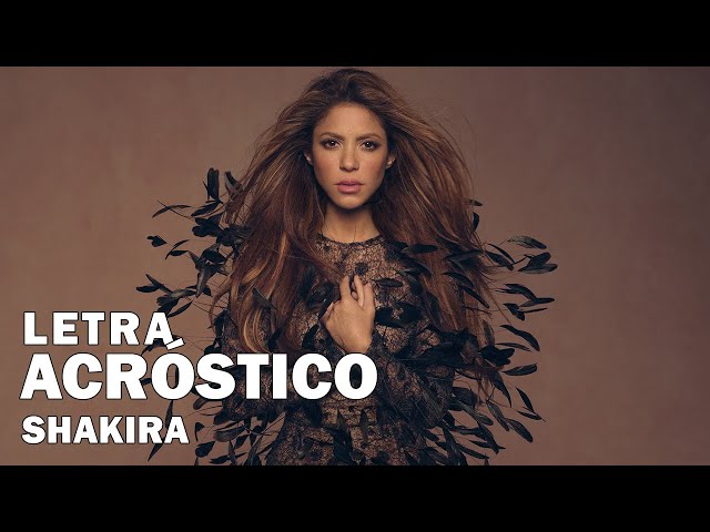 Shakira - Acróstico (con Milan y Sasha) Letra Oficial