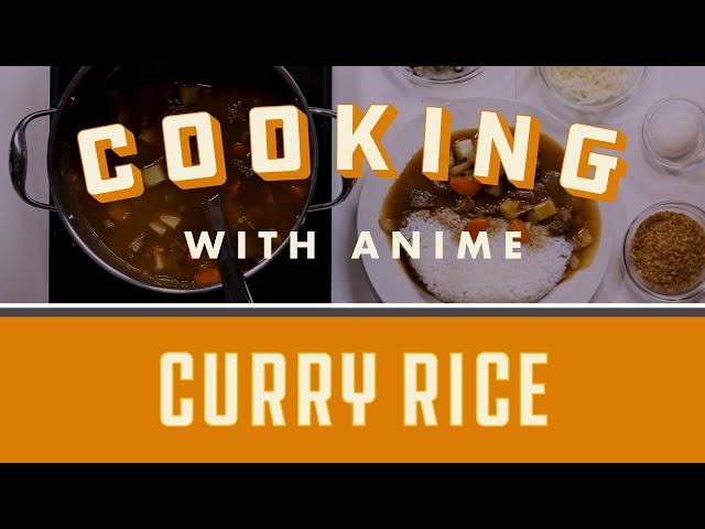 How to Make CURRY RICE! | Cooking with Anime