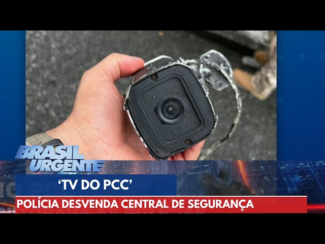 'TV do PCC': Polícia desvenda centrais do crime | Brasil Urgente