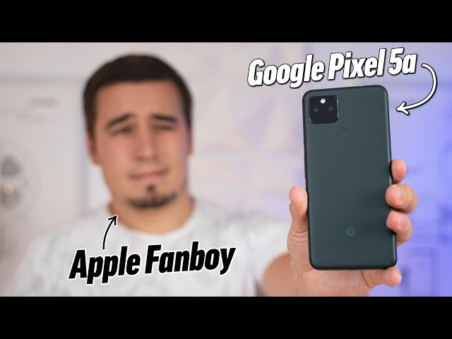 Pixel 5a from an iPhone user's perspective - Sorry Apple