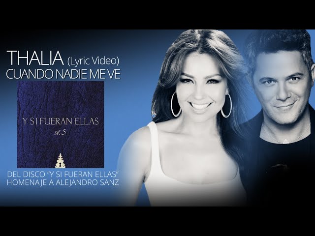 Thalia - Cuando Nadie Me Ve (Oficial - Letra / Lyric Video)