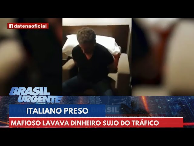 PCC: Italiano preso no Brasil lavava dinheiro do tráfico | Brasil Urgente