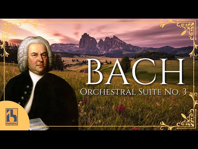 Bach - Orchestral Suite No. 3