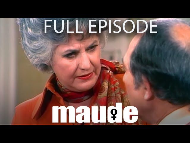 Maude | Feminine Fulfilment | Season 5 Episode 20 Full Episode | The Norman Lear Effect