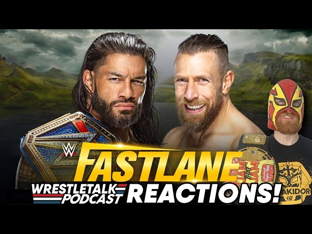 WWE Fastlane 2021 LIVE Reactions! | WrestleTalk Podcast