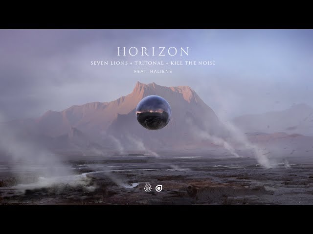 Seven Lions, Tritonal & Kill The Noise Feat. HALIENE - Horizon