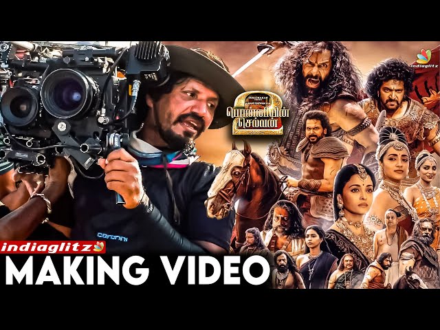 🔴Ponniyin Selvan 2 Ravi Varman Cinematography Making Video | PS2 | Mani Ratnam  | AR Rahman