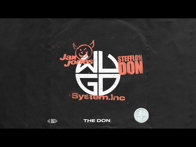 System.Inc x Jax Jones x Stefflon Don - The Don (WUGD004) | Official Visualiser