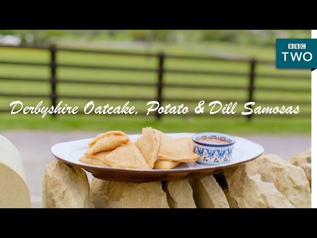 Derbyshire Oatcake, Potato & Dill Samosas | Nadiya's British Food Adventure: Episode 2 - BBC Two