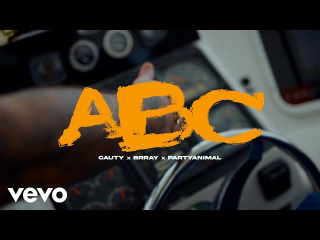 Cauty, Brray, JerePartyAnimal - ABC (Official Video)