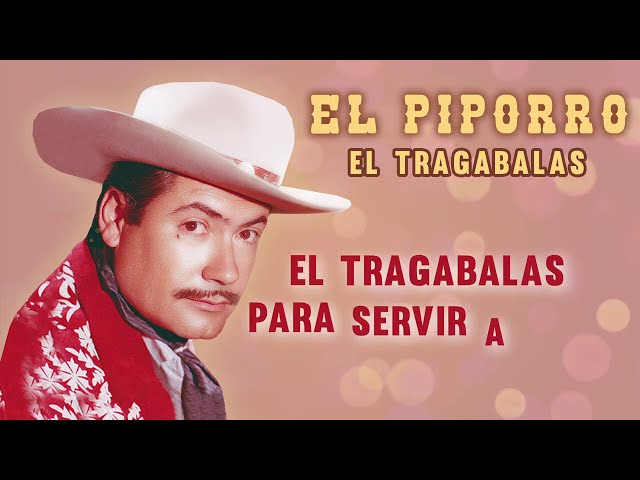 El Piporro - El Tragabalas (Letra Oficial)