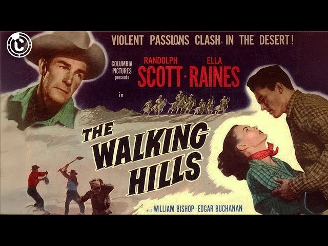 The Walking Hills | Full Movie | CineClips