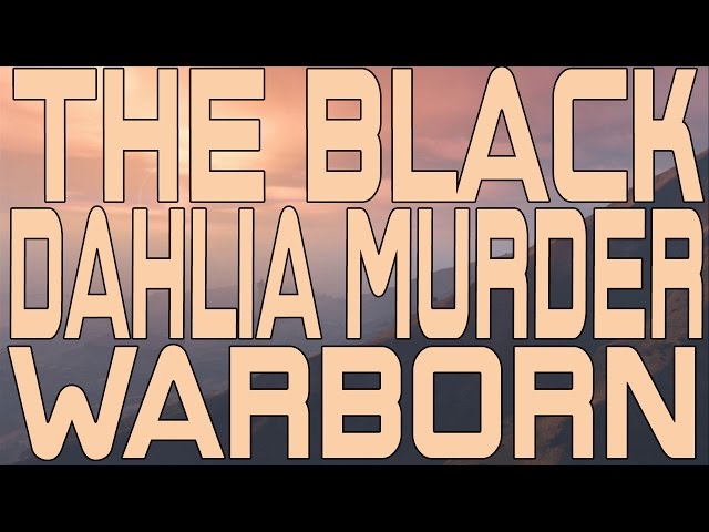 The Black Dahlia Murder - Warborn (Instrumental Cover)