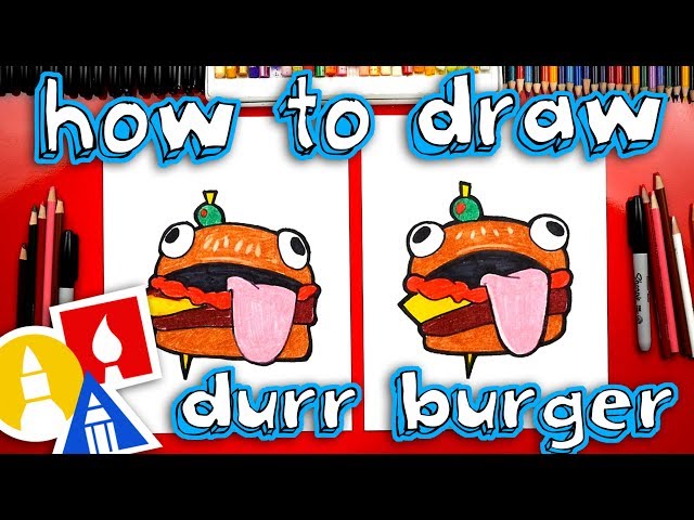 How To Draw The Fortnite Durr Burger