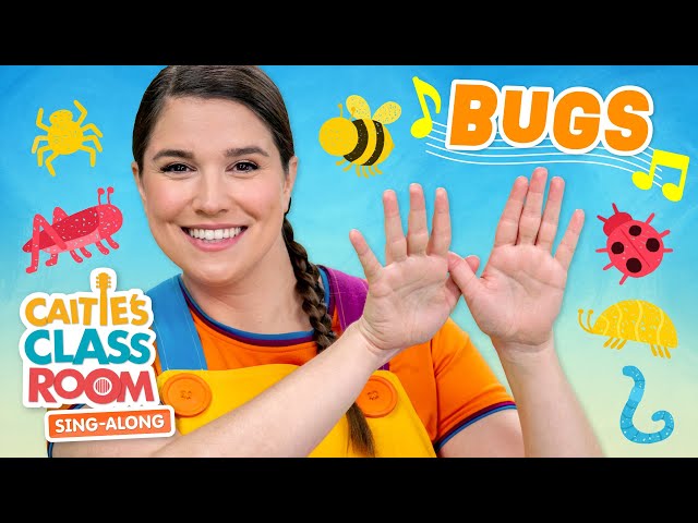 Songs About Bugs! | Caitie's Classroom Sing-Along Show | Insects For Kids!