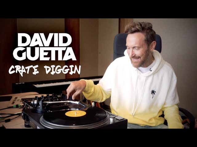 David Guetta digs disco, funk, house, hip-hip & techno  | Crate Diggin'