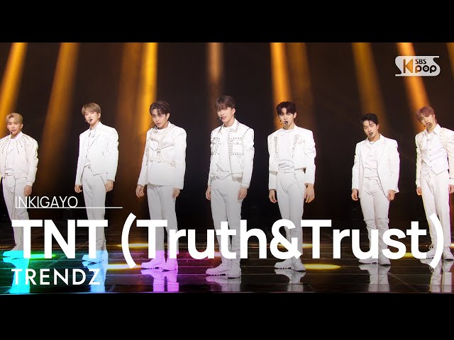 TRENDZ(트렌드지) - TNT(Truth&Trust) @인기가요 inkigayo 20220130