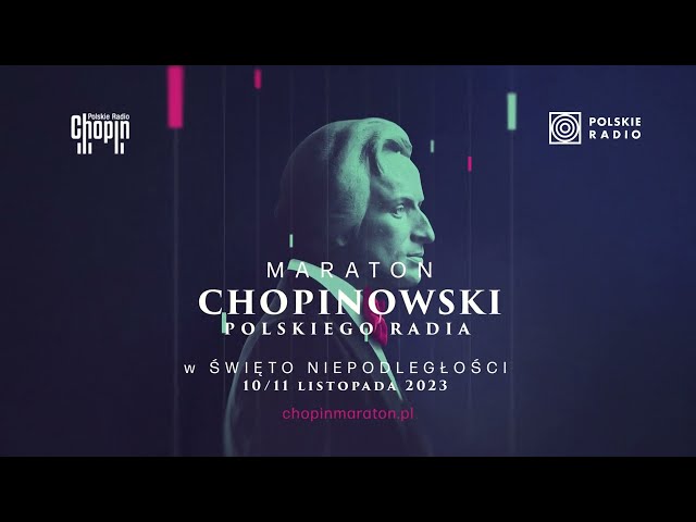 Maraton Chopinowski 2023 | 26 godzin muzyki Chopina na żywo