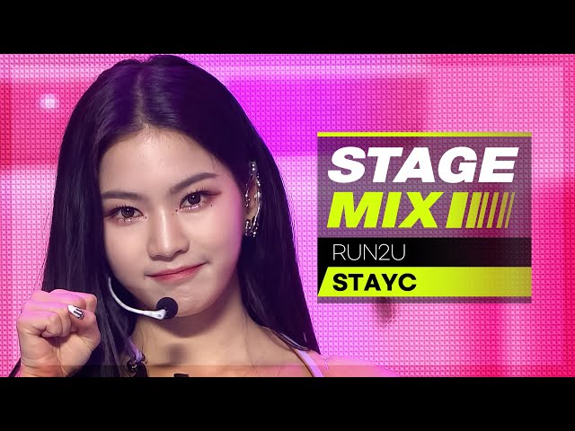 [Stage Mix] 스테이씨 - 런투유 (STAYC  - RUN2U)