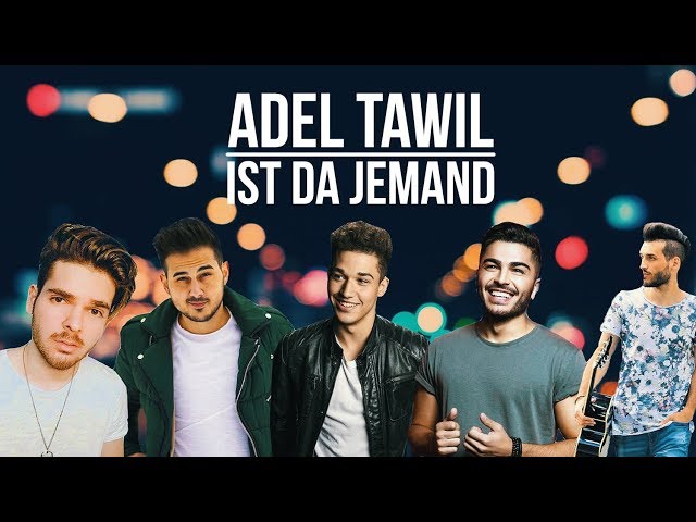 Adel Tawil - Ist Da Jemand | Bünyamin Yazici, Danyál, Shpresim, Flavio Martins & Snix Cover