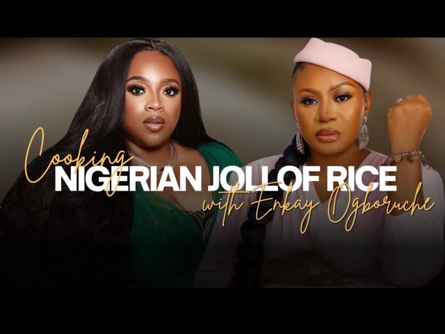 COOKING NIGERIAN JOLLOF RICE WITH @officialenkayogboruche | Kierra Sheard