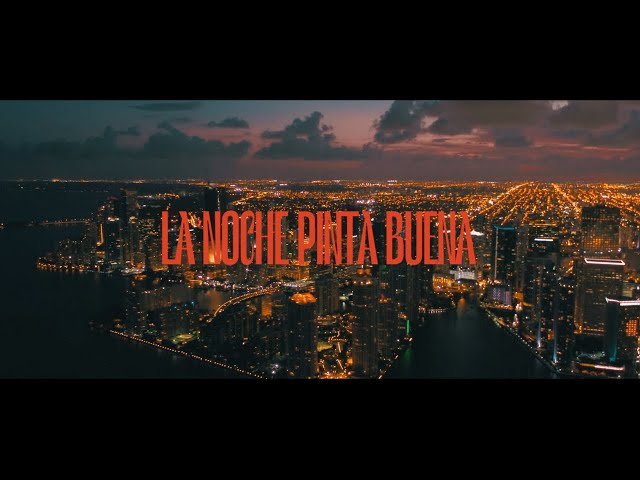 La Noche Pinta Buena - Pacific Broders, Gente de Zona & Carlos Vives (Video Oficial)