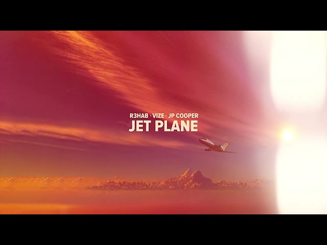 R3HAB, VIZE, JP Cooper - Jet Plane (Official Visualizer)