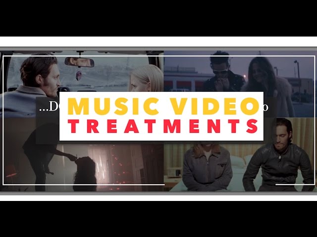 How To Write Music Video Treatments!