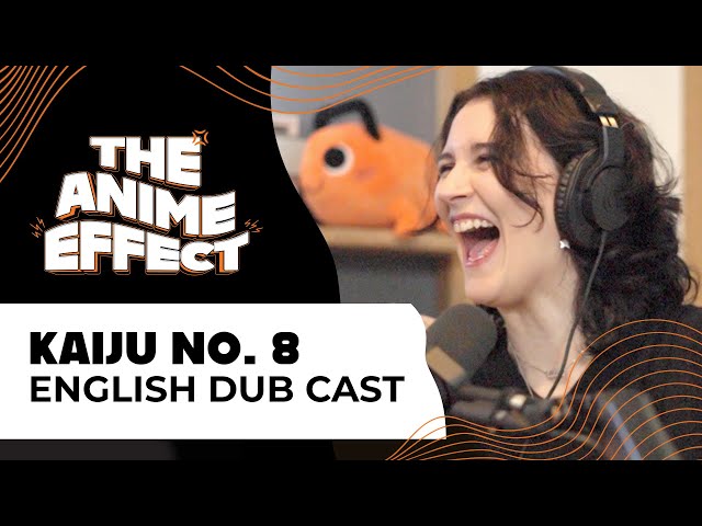 Kaiju No. 8 English Dub Cast on Monster Faves, Demon Slayer Live Concert & More | Anime Effect