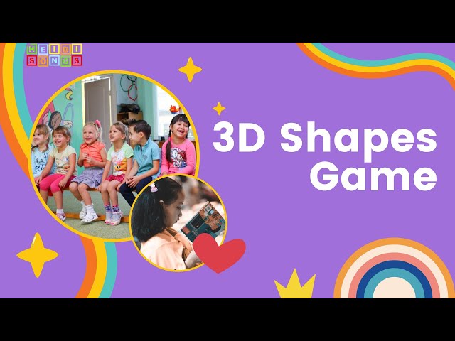 Learn 3D Shapes with HeidiSongs