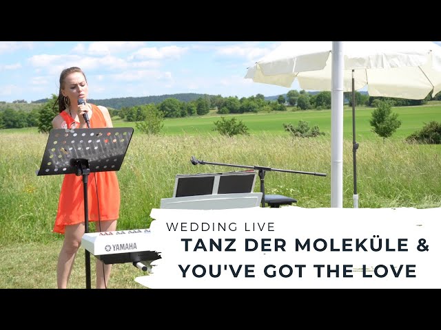 Tanz der Moleküle (MIA) + You've got the Love (Florence + The Machine) (Live-Gesang zur Trauung)
