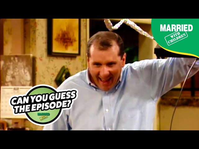 Can You Guess The Episode? #08 | Married With Children