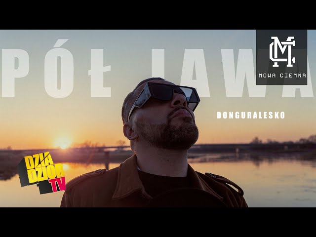 DGE - Pół Jawa (prod. Tailor Cut) #MOWACIEMNA