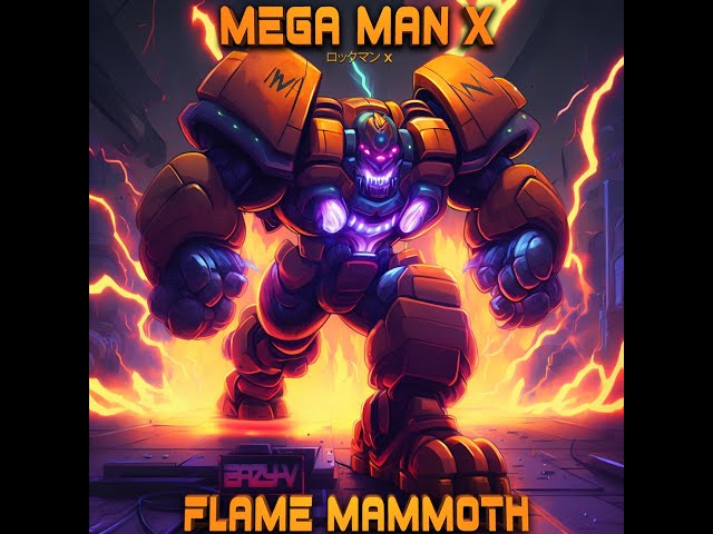 Mega Man X - Flame Mammoth Theme (Eazy Cover Remix)
