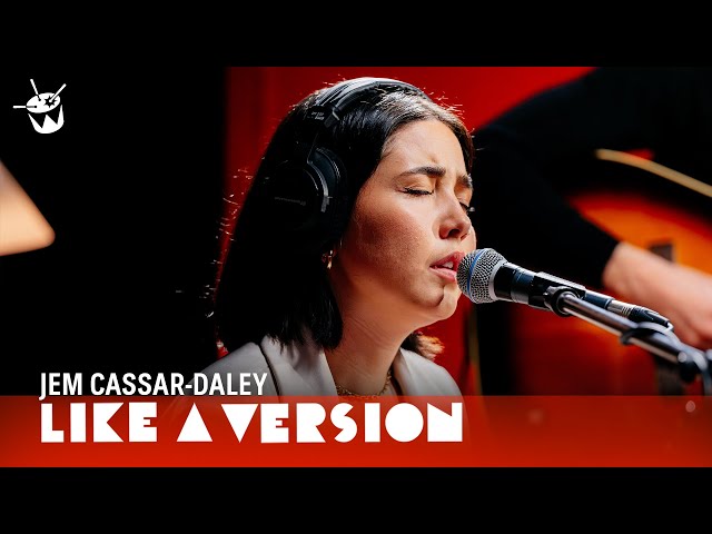 Jem Cassar-Daley – ‘King of Disappointment’ (live for Like A Version)