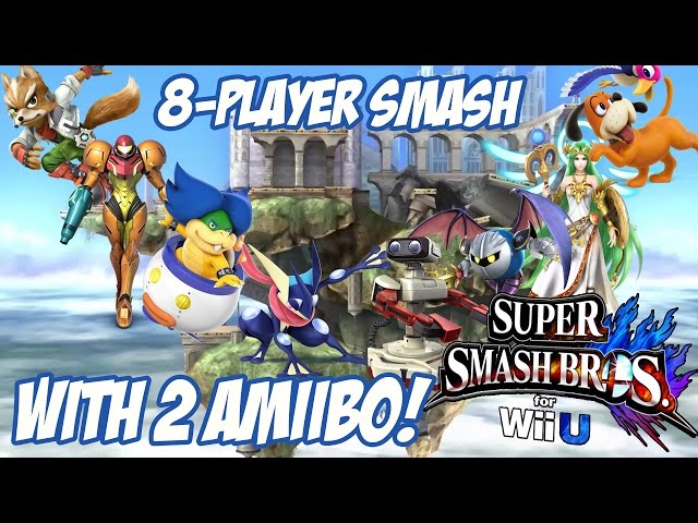 8-Player Smash With 2 Amiibo! [Super Smash Bros. for Wii U] [1080p60]